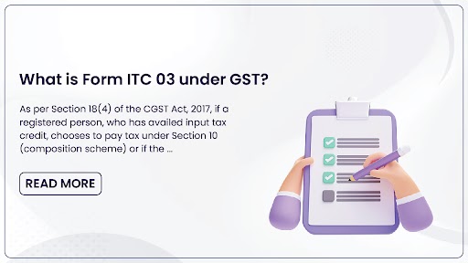 Form ITC 03 under GST