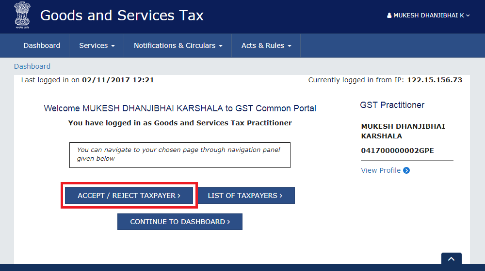 How can a GST practitoner accept or reject taxpayer
