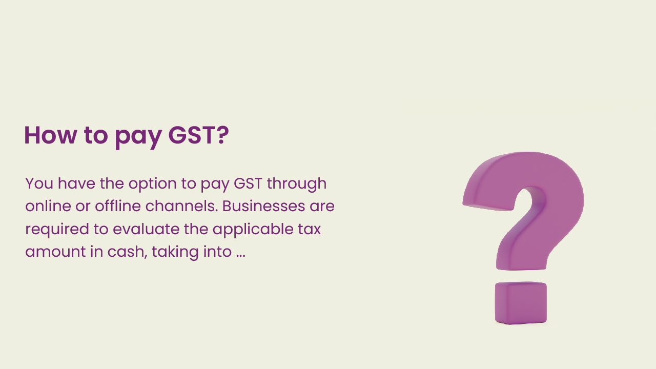 How to pay GST